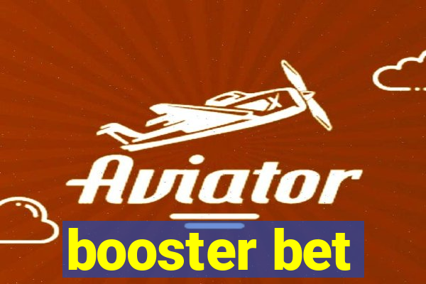 booster bet