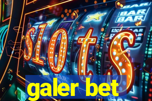 galer bet