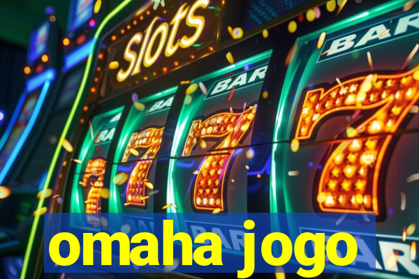 omaha jogo