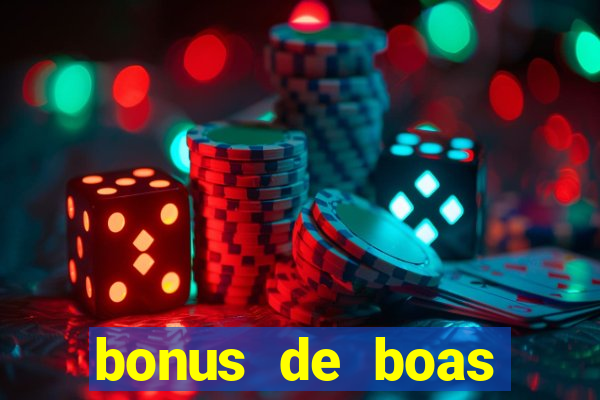 bonus de boas vindas sem deposito