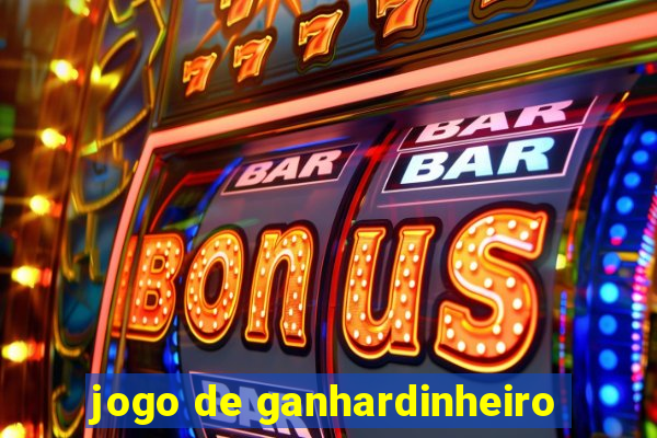 jogo de ganhardinheiro