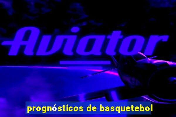 prognósticos de basquetebol