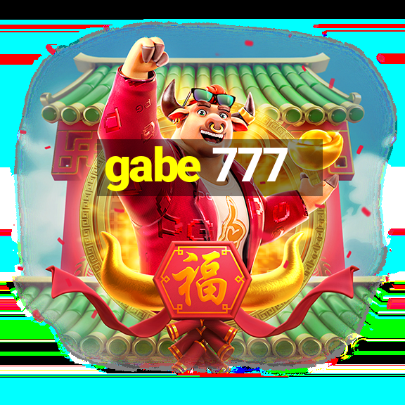 gabe 777