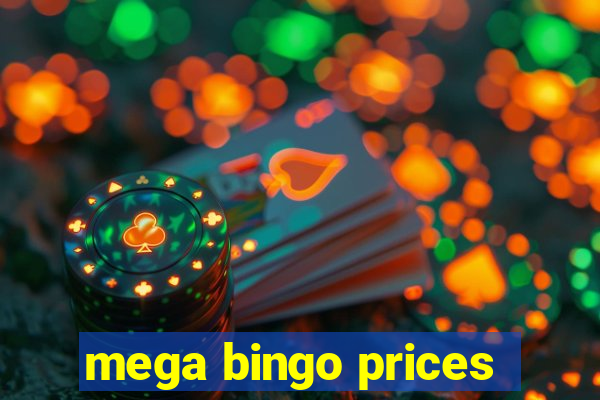 mega bingo prices