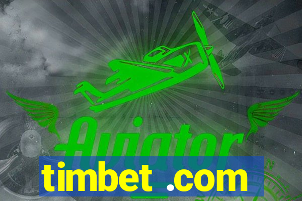 timbet .com