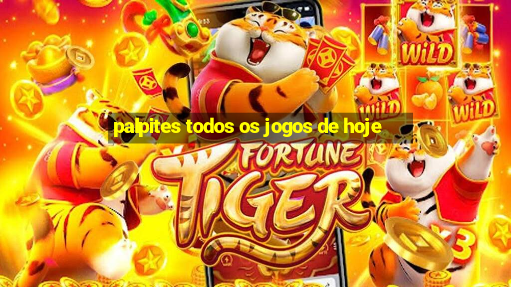 palpites todos os jogos de hoje