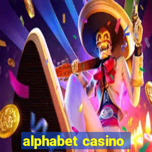 alphabet casino