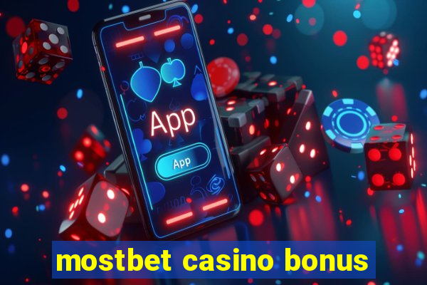 mostbet casino bonus