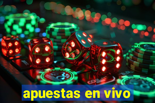 apuestas en vivo