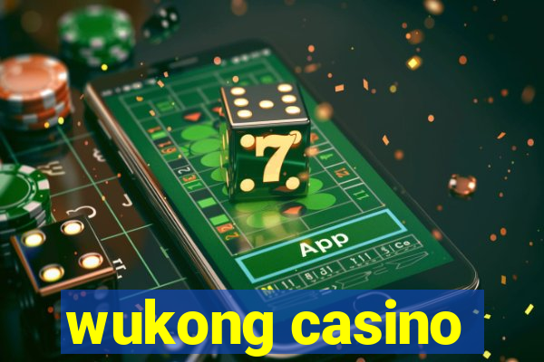 wukong casino