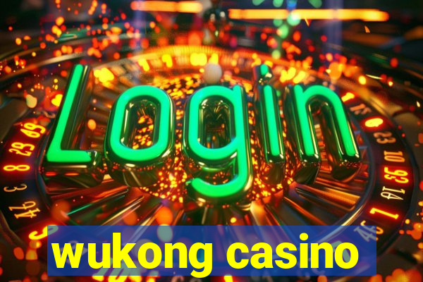 wukong casino