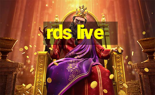 rds live