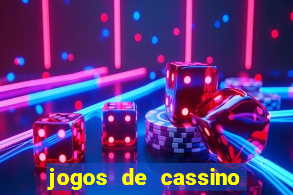 jogos de cassino online confiável