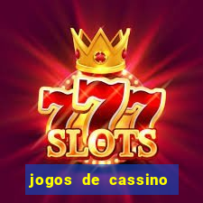 jogos de cassino online confiável