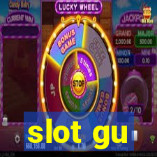 slot gu