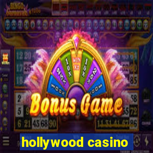 hollywood casino