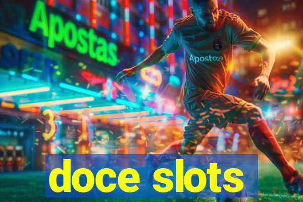 doce slots