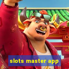 slots master app