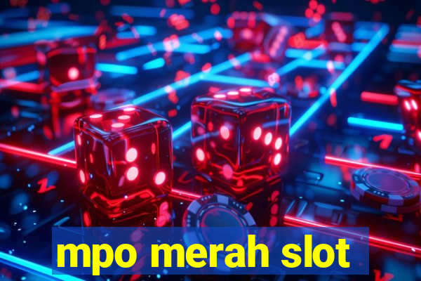 mpo merah slot