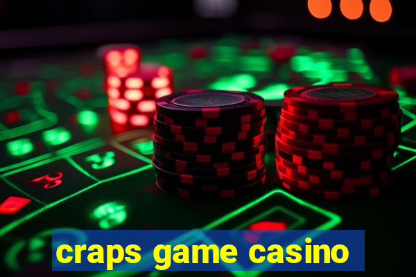 craps game casino