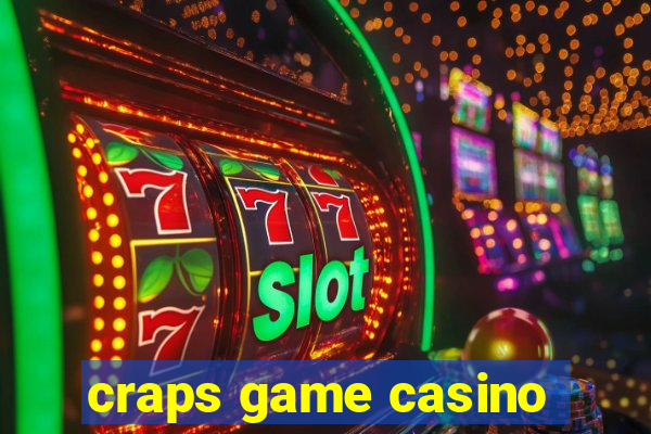 craps game casino