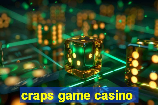 craps game casino