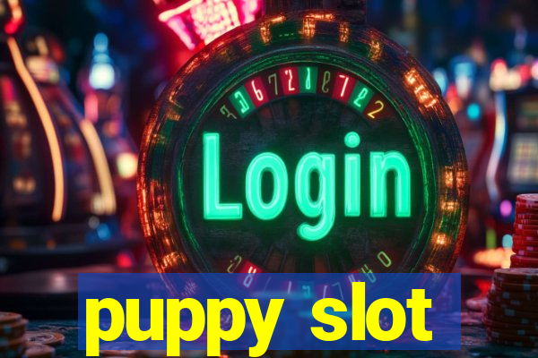 puppy slot