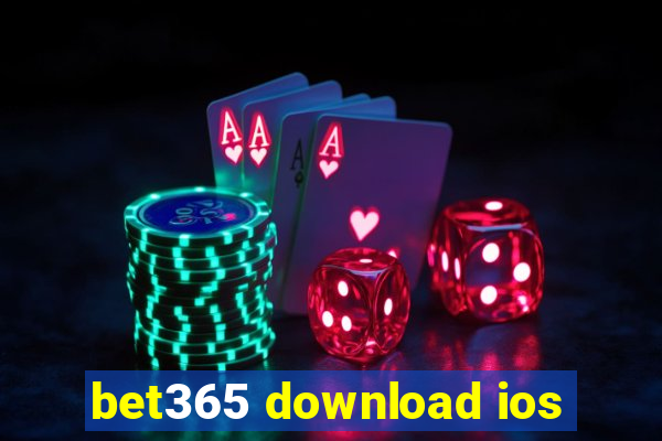 bet365 download ios