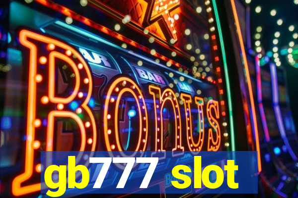 gb777 slot