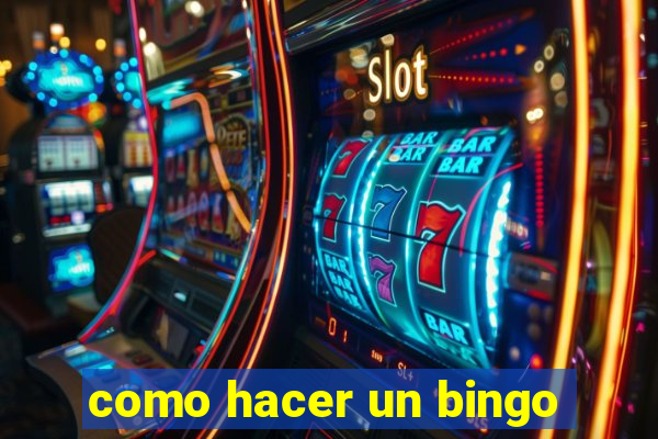 como hacer un bingo