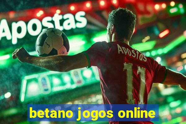 betano jogos online