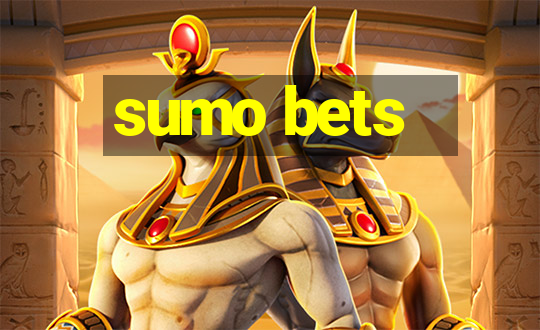 sumo bets