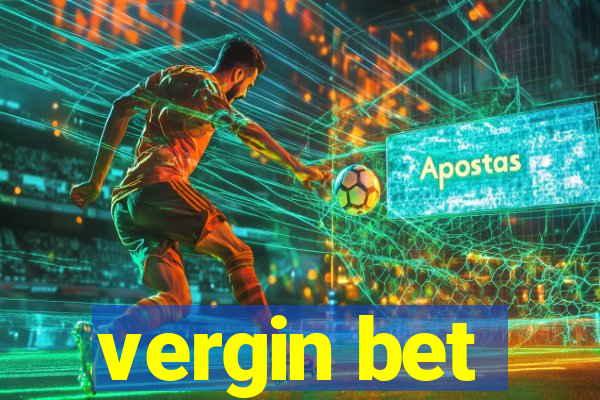 vergin bet