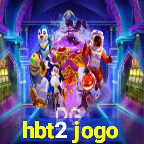 hbt2 jogo