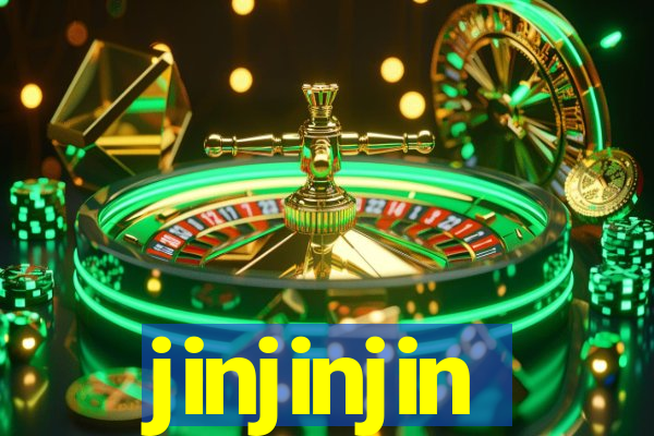 jinjinjin