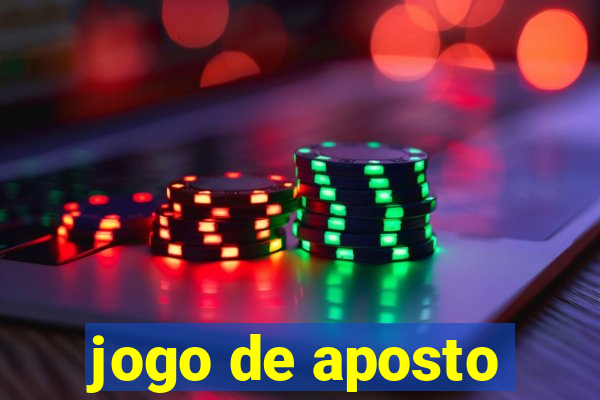 jogo de aposto