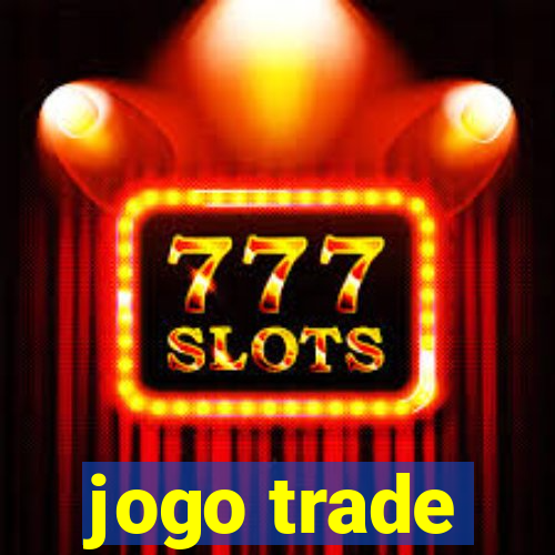 jogo trade