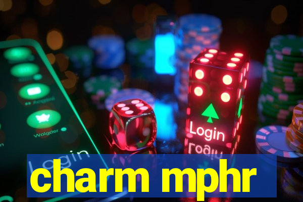 charm mphr