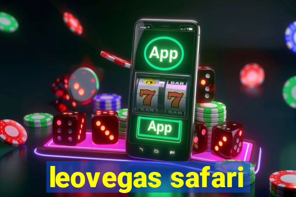 leovegas safari