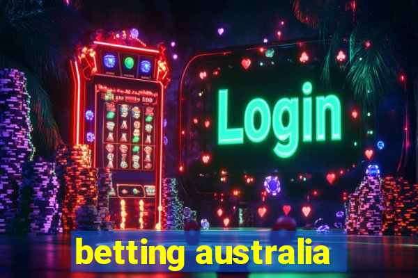 betting australia