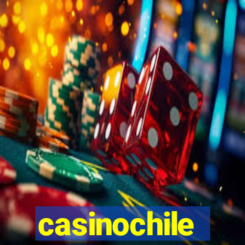 casinochile