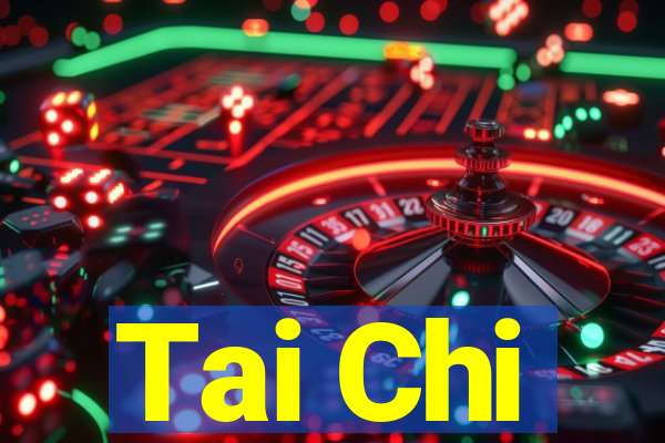 Tai Chi