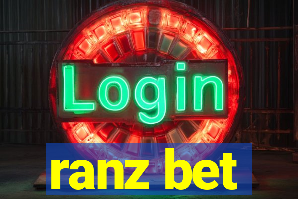 ranz bet