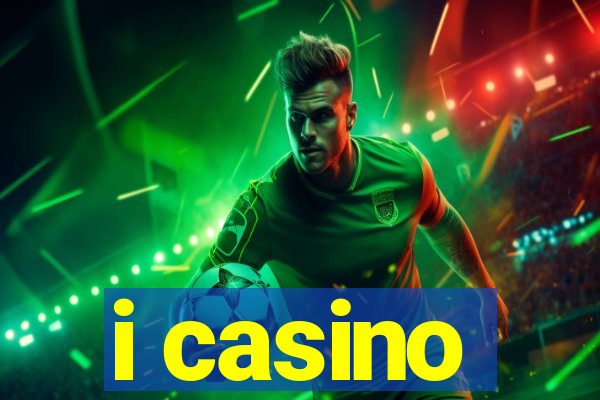 i casino