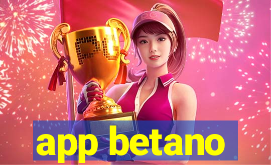 app betano