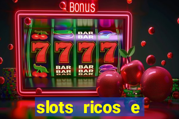 slots ricos e crash paga mesmo