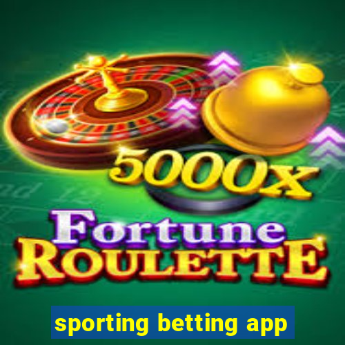 sporting betting app