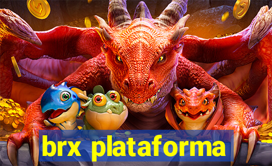 brx plataforma