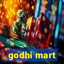 godhi mart