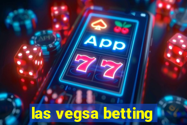 las vegsa betting